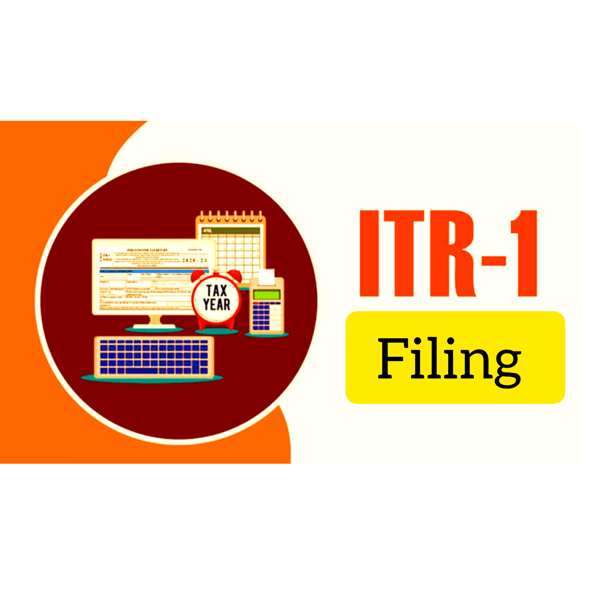 ITR-1 Filing करना हुआ और भी आसान